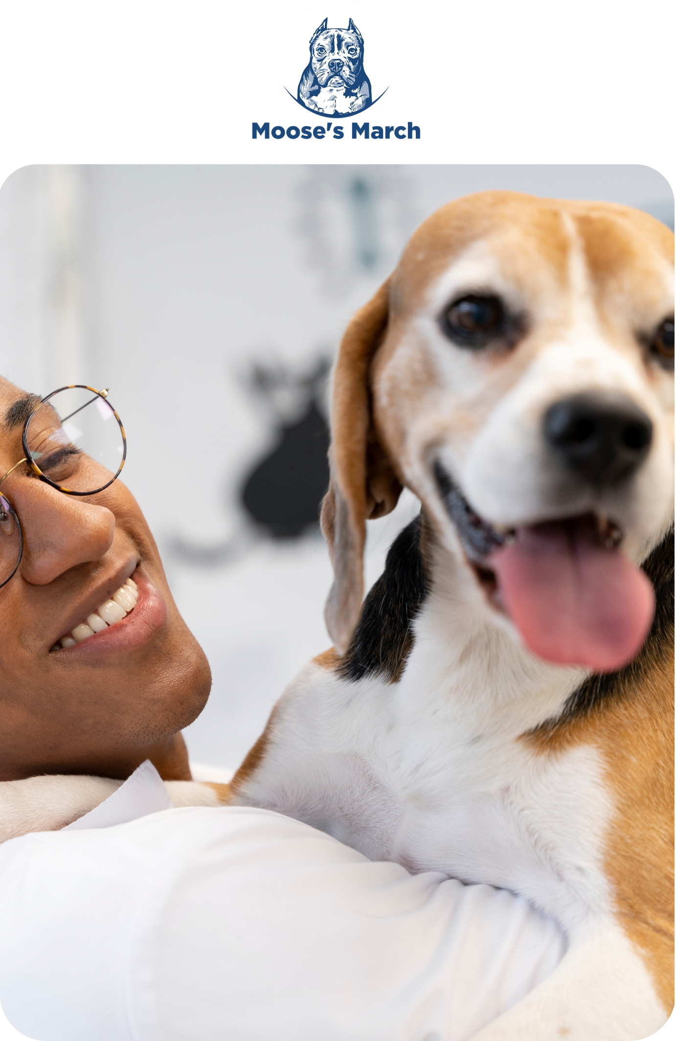 image of a guy holding a dog with a logo of moose's march
